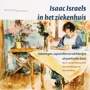 Omslag van Isaak Israels in het ziekenhuis