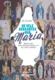 Omslag van De vele gedaantes van Maria