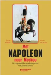 Omslag van Met Napoleon naar Moskou