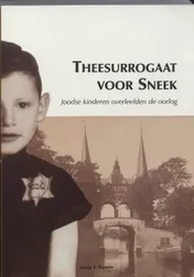 Omslag van Theesurrogaat voor Sneek