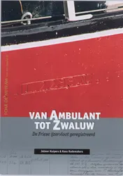 Omslag van Van Ambulant tot Zwaluw