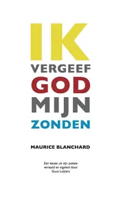 Omslag van Ik vergeef God mijn zonden
