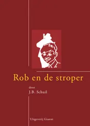 Omslag van Rob en de stroper van Tjot-Idi