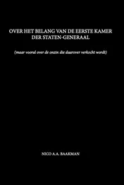 Omslag van Over het belang van de Eerste Kamer der Staten-Generaal
