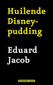 Omslag van Huilende Disneypudding