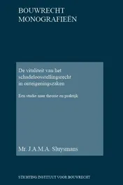 Omslag van De vitaliteit van het schadeloosstellingsrecht in onteigeningszaken