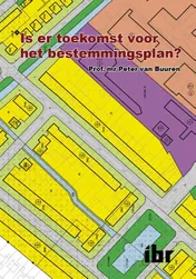 Omslag van Is er toekomst voor het bestemmingsplan?