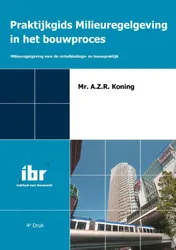Omslag van Praktijkgids milieuregelgeving in het bouwproces