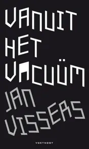 Omslag van Vanuit het vacuüm