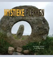 Omslag van Mystieke plekken in Zuid West Engeland