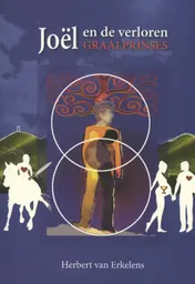 Omslag van Joël en de verloren Graalprinses