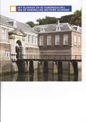 Omslag van Het Blokhuis en de Edmond galerij van de Koninklijke Militaire Academie