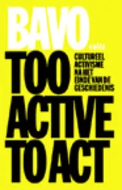 Omslag van Too Active to Act