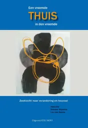 Omslag van Een vreemde thuis, thuis in den vreemde