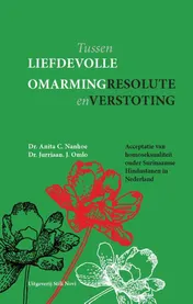 Omslag van Tussen liefdevolle omarming en resolute verstoting