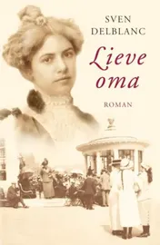 Omslag van Lieve oma