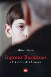 Omslag van Ingmar Bergman De lust en de demonen