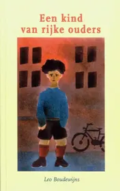 Omslag van Een kind van rijke ouders