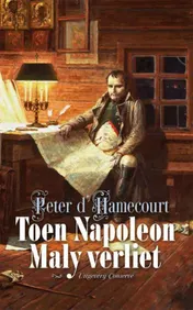 Omslag van Toen Napoleon Maly verliet
