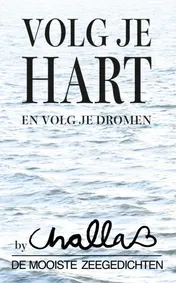Omslag van Volg je hart en volg je dromen