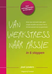 Omslag van Van werkstress naar passie