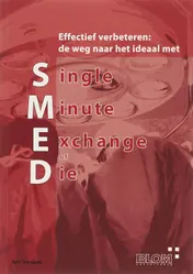 Omslag van de weg naar het Ideaal met Single Minute Exchange of Die