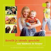 Omslag van Bereik je ideale gewicht voor kinderen én tieners!