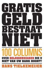 Omslag van Gratis geld bestaat niet