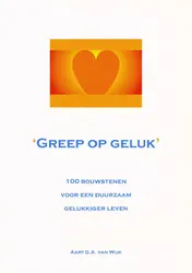 Omslag van Greep op Geluk