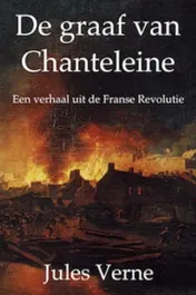 Omslag van De graaf van Chanteleine