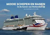 Omslag van Mooie schepen en banen in de haven van Rotterdam