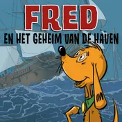 Omslag van Fred en het geheim van de haven