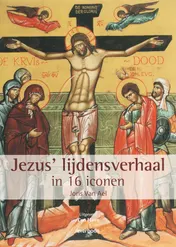 Omslag van Jezus' passieverhaal in 16 iconen
