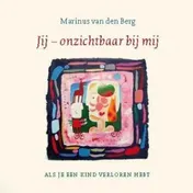 Omslag van Jij onzichtbaar bij mij