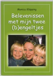 Omslag van Belevenissen met mijn twee (b)engeltjes