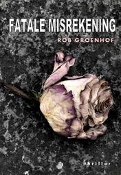 Omslag van Fatale misrekening