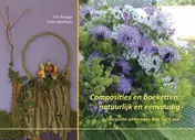 Omslag van Composities en boeketten: natuurlijk en eenvoudg