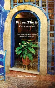 Omslag van Uit en Thuis