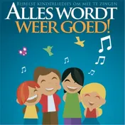 Omslag van Alles wordt weer goed!