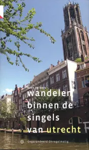 Omslag van Wandelen binnen de singels van Utrecht