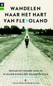Omslag van Wandelen naar het hart van Flevoland
