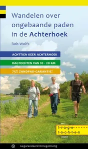 Omslag van Wandelen over ongebaande paden in de Achterhoek