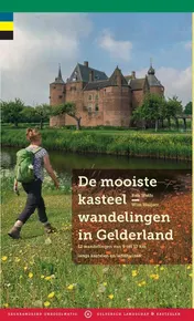 Omslag van De mooiste kasteelwandelingen in Gelderland