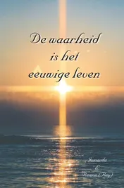 Omslag van De waarheid is het eeuwige leven