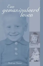 Omslag van Een gemanipuleerd leven