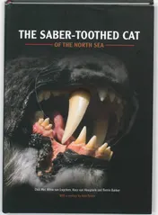 Omslag van The Saber-toothed cat of the North Sea