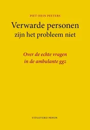 Omslag van Verwarde personen zijn het probleem niet