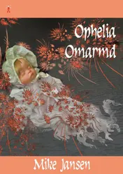 Omslag van Ophelia omarmd