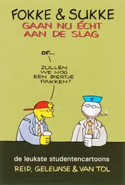 Omslag van Fokke & Sukke gaan nu echt aan de slag