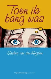 Omslag van Toen ik bang was